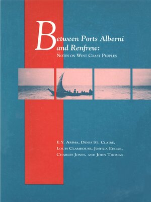 cover image of Between Ports Alberni and Renfrew
